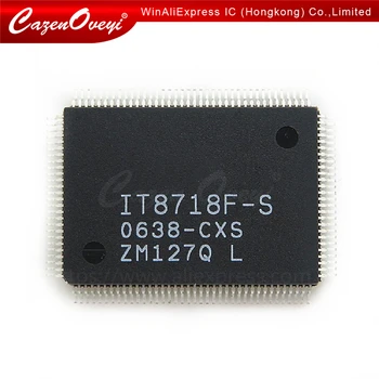 1 adet / grup IT8718F-A HXS IT8718F-S HXS LXS CXS GB QFP-128