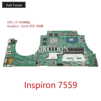 CN-0NXYWD 0NXYWD CN-0MPYPP 0MPYPP 1P4N7 DAAM9AMB8D0 dell Inspiron 7559 Laptop Anakart İçin Dahili ı7-6700HQ GeForce GTX960M