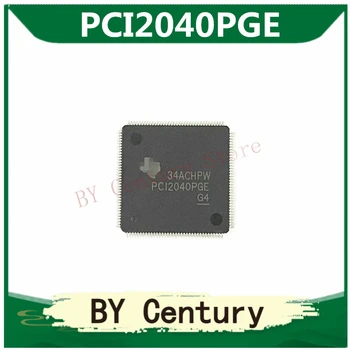 PCI2040PGE LQFP144 Entegre Devreler (IC'ler) Arayüzü Kontrolörleri Yeni ve Orijinal